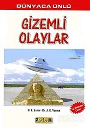Dünyaca Ünlü Gizemli Olaylar - Platform Yayınları