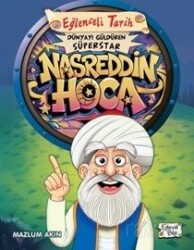 Dünyayı Güldüren Süperstar - Nasreddin Hoca - Eğlenceli Bilgi