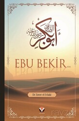 Ebu Bekir (ra)'ın Hayatı ve Dönemi - Yedi Sema Yayınları