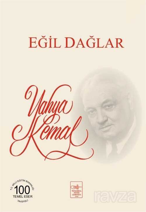Eğil Dağlar - İstanbul Fetih Cemiyeti Yayınları