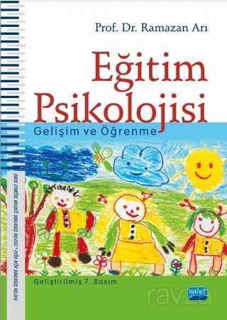 Eğitim Psikolojisi -Gelişim ve Öğrenme - Nobel Yayın Dağıtım