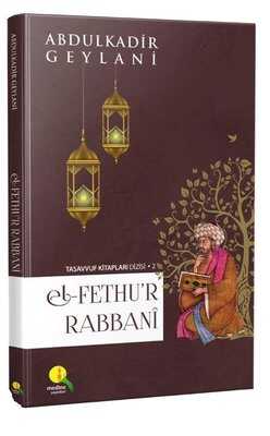 El-Fethu'r Rabbani (Karton Kapak) - Medine Yayıncılık