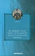 El - Hakku Ya'lu Vela Yu'la Aleyh - Şehir Yayınları