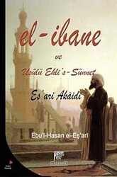 El-İbane ve Usulü Ehli's-Sünnet - Gelenek Yayıncılık