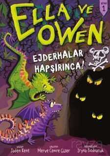 Ella ve Owen Kitap 1 / Ejderhalar Hapşırınca - Babil Kitap