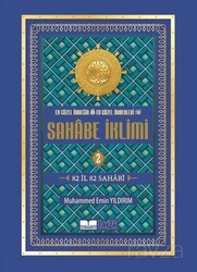 En Güzel Örneğin En Güzel Örnekleri Sahabe İklimi 2 (Ciltli) - Siyer Yayınları