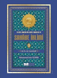 En Güzel Örneğin En Güzel Örnekleri Sahabe İklimi (3. Cilt) - Siyer Yayınları