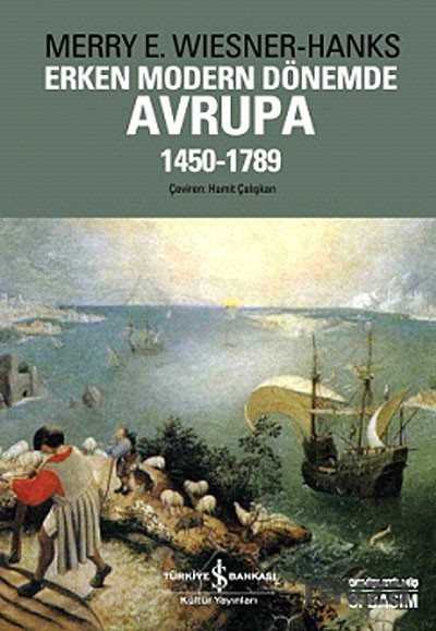 Erken Modern Dönemde Avrupa 1450 -1789 - İş Bankası Yayınları