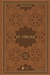 Et-Tibyan (Deri Kapak) - Tahlil Yayınları