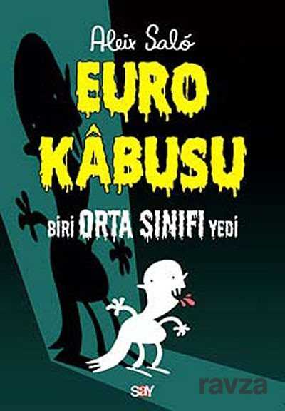 Euro Kabusu - Say Yayınları