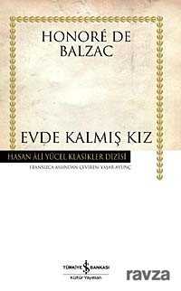 Evde Kalmış Kız (Karton Kapak) - İş Bankası Yayınları