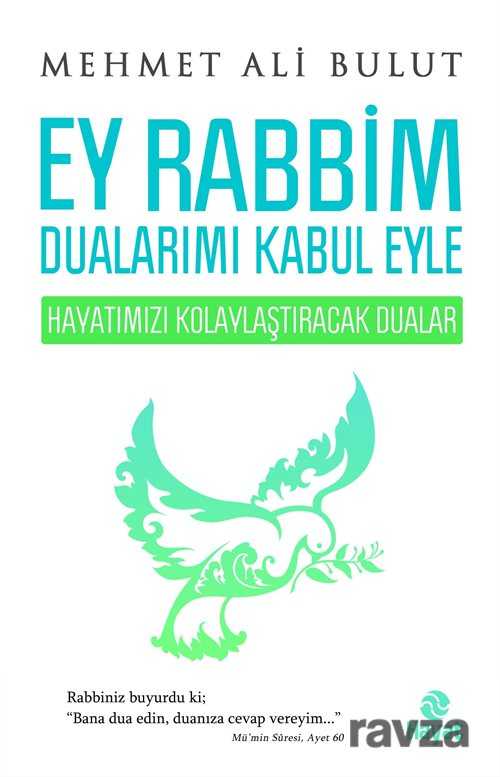 Ey Rabbim Dualarimi Kabul Eyle - Hayat Yayınları