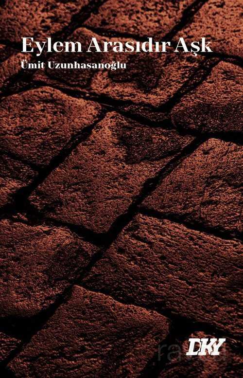 Eylem Arasıdır Aşk - Doruk Yayınları