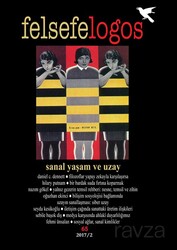 Felsefelogos Sayı: 65 / Sanal Yaşam ve Uzay - Fesatoder Yayınları