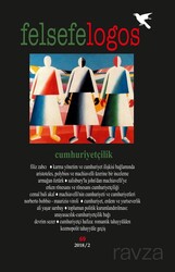 Felsefelogos Sayı: 69 2018/2 Cumhuriyetçilik - Fesatoder Yayınları