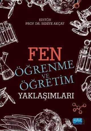 Fen Öğrenme ve Öğretim Yaklaşımları - Nobel Yayın Dağıtım