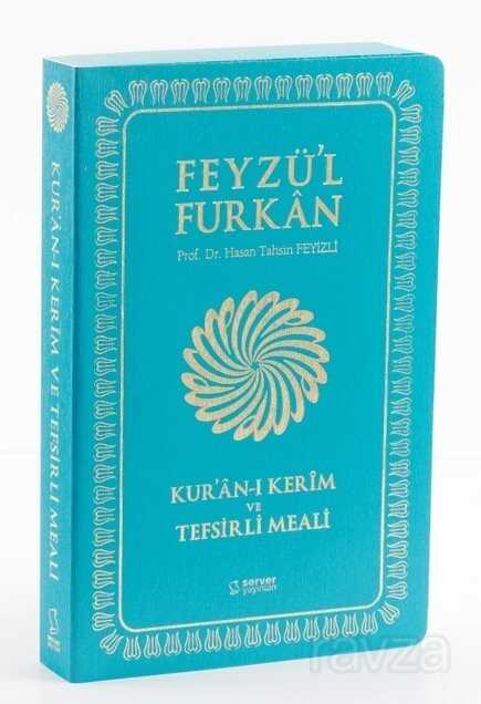Feyzü'l Furkan Kur'an-ı Kerim ve Tefsirli Meali (Orta Boy - Mushaf ve Meal) Yumuşak Kapak - Server Yayınları