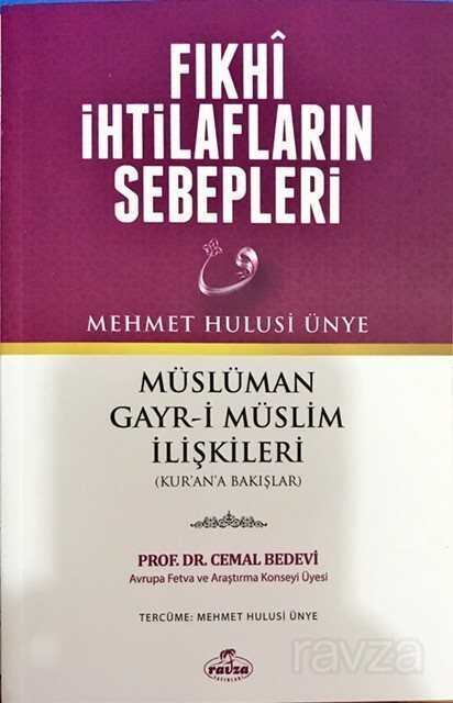 Fıkhi İhtilafların Sebepleri - Ravza Yayınları
