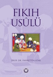 Fıkıh Usulü - M.Ü. İlahiyat Fak. Vakfı Yayınları