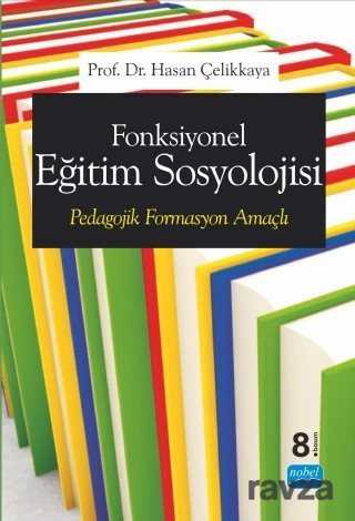 Fonksiyonel Eğitim Sosyolojisi - Nobel Yayın Dağıtım
