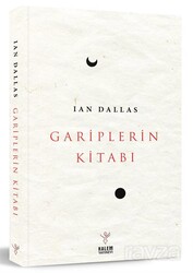 Gariplerin Kitabı (Ciltli) - Kalem Yayınevi (Trabzon)