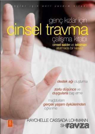 Genç Kızlar İçin Cinsel Travma Çalışma Kitabı - Nobel Yaşam