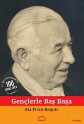 Gençlerle Başbaşa - Kubbealtı Neşriyat