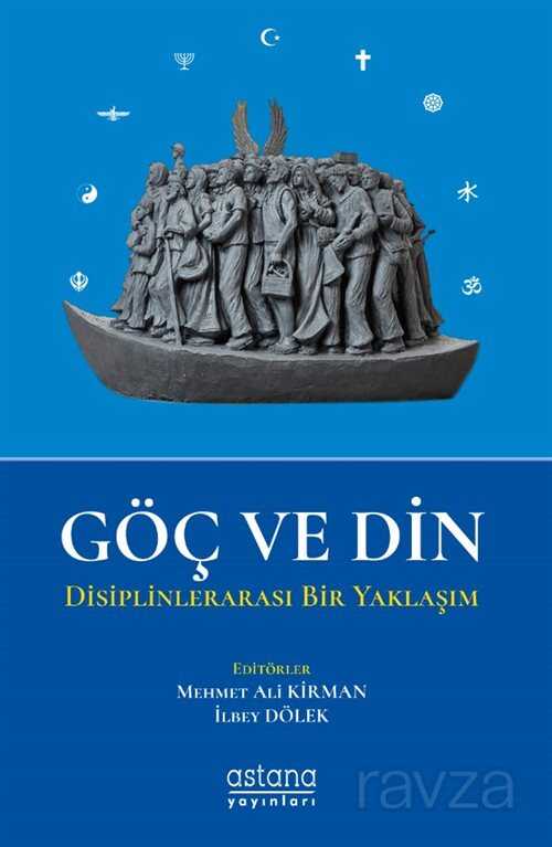 Göç ve Din - Astana Yayınları
