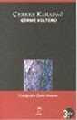 Görme Kültürü 3 : Fotoğrafın Derin Anlamı - Doruk Yayınları
