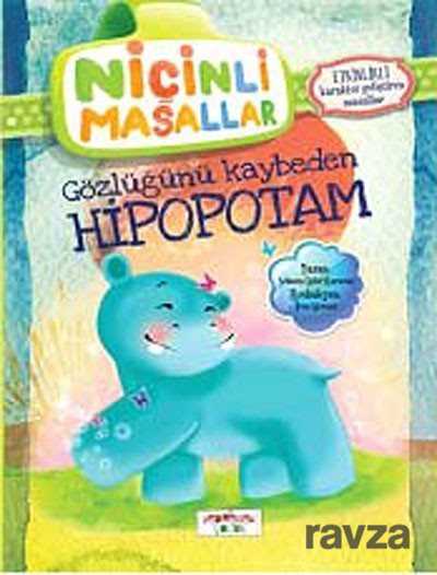 Gözlüğünü Kaybeden Hipopotam / Niçinli Masallar - Yediveren Çocuk