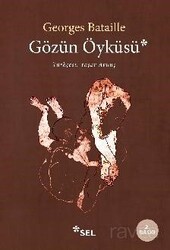 Gözün Öyküsü - Sel Yayınları
