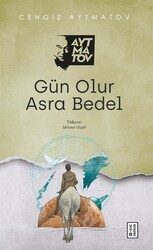Gün Olur Asra Bedel - Ketebe Yayınevi