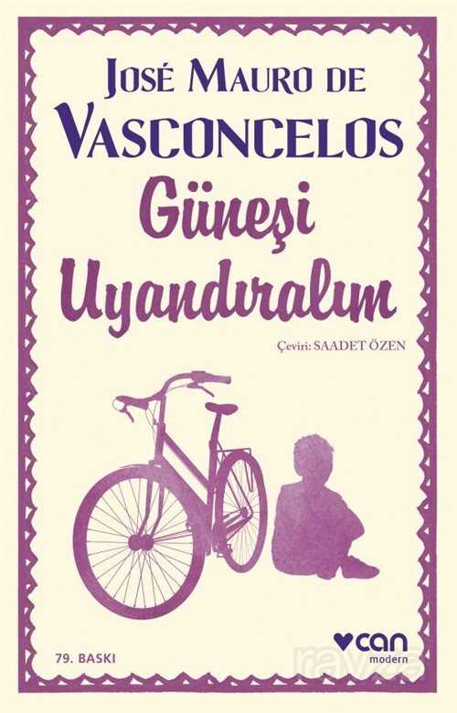 Güneşi Uyandıralım - Can Yayınları