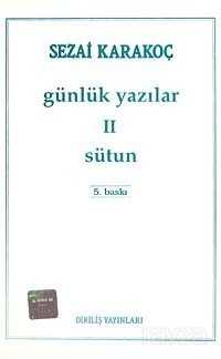 Günlük Yazılar 2 (Sütun) - Diriliş Yayınları
