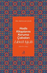 Hadis Kitaplarını Koruma Çabaları Zabtü'l-Kitab - Fecr Yayınevi