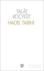 Hadis Tarihi - Diyanet Vakfı Yayınları