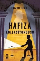 Hafıza Koleksiyoncusu - Timaş Genç Yayınları