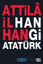 Hangi Atatürk - İş Bankası Yayınları