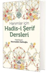 Hanımlar İçin Hadisi Şerif Dersleri (Ciltli) - Ravza Yayınları