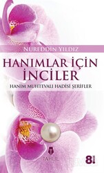 Hanımlar İçin İnciler - Tahlil Yayınları