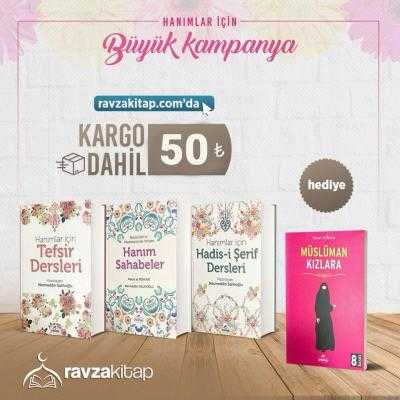 Hanımlar İçin Tefsir Dersleri,Resulullah'ın Medresesinde Yetişen Hanım Sahabeler,Müslüman Kızlara 3 - Ravzakitap Kampanya