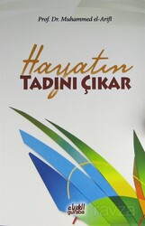 Hayatın Tadını Çıkar - Guraba Yayınları