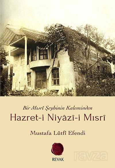 Hazret-i Niyazi-i Mısri - Revak Kitabevi