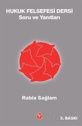 Hukuk Felsefesi Dersi Soru ve Yanıtları - Tekin Yayınevi