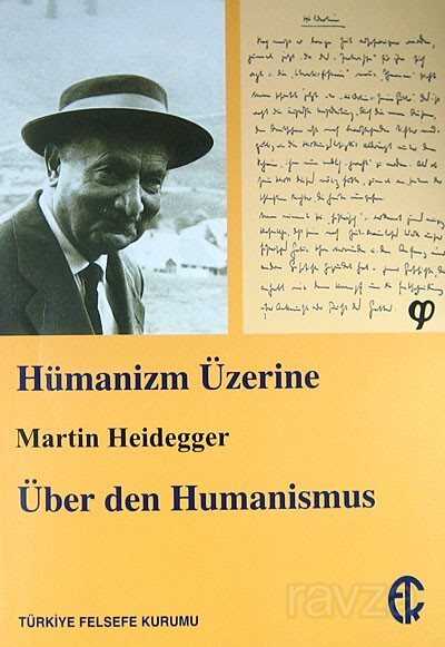 Hümanizm Üzerine - Türkiye Felsefe Kurumu Yayınları