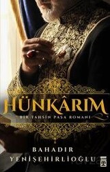 Hünkarım - Timaş Yayınları