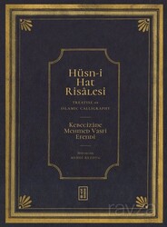 Hüsn-i Hat Risalesi / Treatise of Islamic Calligraphy - Ketebe Yayınevi