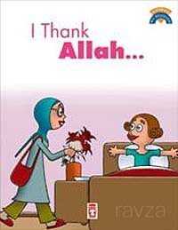 I Thank Allah / Allah'a Şükrediyorum