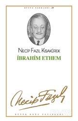 İbrahim Ethem - Büyük Doğu Yayınları