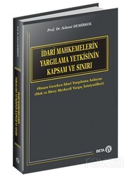 İdari Mahkemelerin Yargılama Yetkisinin Kapsam ve Sınırı - Beta Kitap